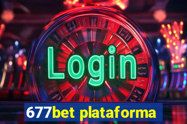 677bet plataforma